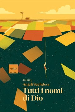 Tutti i nomi di Dio (eBook, ePUB) - Sachdeva, Anjali