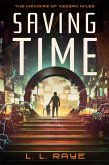 Saving Time: The Memoirs of Keegan Miles (eBook, ePUB)