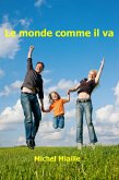 Le monde comme il va (eBook, ePUB) Le monde comme il va (eBook, ePUB)
