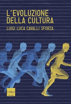 Cover L'evoluzione della cultura (eBook, ePUB)
