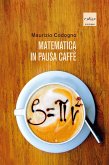Matematica in pausa caffè (eBook, ePUB)