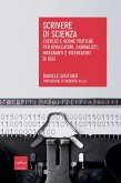 Scrivere di scienza (eBook, ePUB) Scrivere di scienza (eBook, ePUB)