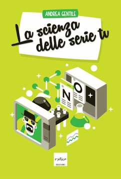 Cover La scienza delle serie tv (eBook, ePUB)