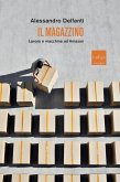 Il magazzino (eBook, ePUB) Il magazzino (eBook, ePUB)