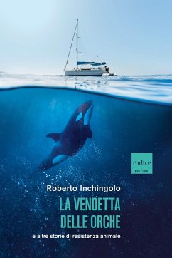Cover La vendetta delle orche e altre storie di resistenza animale (eBook, ePUB)
