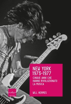 Cover New York 1973-1977. I cinque anni che hanno rivoluzionato la musica (eBook, ePUB)
