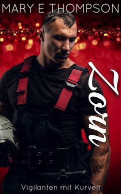 Cover Zorn (Vigilanten mit Kurven, #1) (eBook, ePUB)