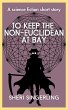 To Keep the Non-Euclidean at Bay (Bit... - Bild 1