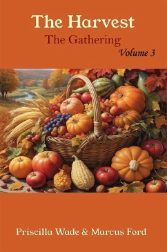 Cover The Harvest, The Gathering Vol. 3 (Volume, #3) (eBook, ePUB)
