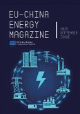 EU China Energy Magazine 2025 September Issue (eBook, ePUB) EU China Energy Magazine 2025 September Issue (eBook, ePUB)