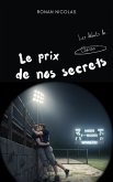 le prix de nos secrets (Climax, #2) (eBook, ePUB)