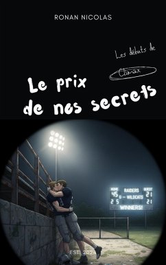 le prix de nos secrets (Climax, #2) (eBook, ePUB) - Nicolas, Ronan