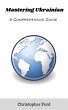Mastering Ukrainian: A Comprehensive... - Bild 1