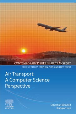 Air Transport: A Computer Science Perspective (eBook, ePUB) - Wandelt, Sebastian; Sun, Xiaoqian