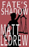 Fate's Shadow (The Xander Drew Series, #5) (eBook, ePUB) Fate's Shadow (The Xander Drew Series, #5) (eBook, ePUB)