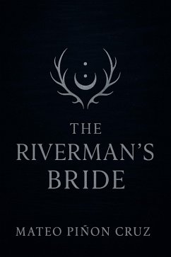 Cover The Riverman's Bride (Fables After Dark, #1) (eBook, ePUB)