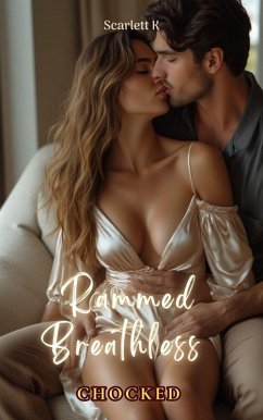 Rammed Breathless (Chocked) (eBook, ePUB) Cover Rammed Breathless (Chocked) (eBook, ePUB)