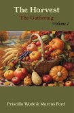 The Harvest, The Gathering Vol. 1 (Volume, #1) (eBook, ePUB)