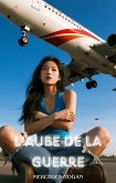 L'aube De La Guerre (eBook, ePUB)