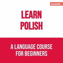 Language Courses for Beginners, Learn Polish (MP3-Download) - NeoAudio