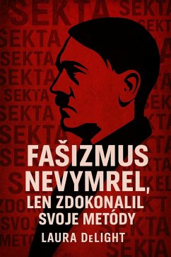 Cover FaSizmus nevymrel, len zdokonalil svoje metódy (eBook, ePUB)