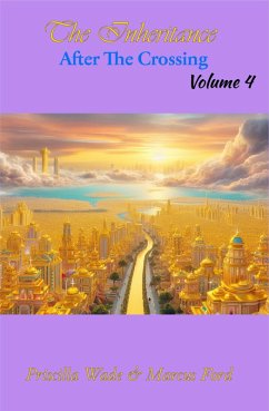 Cover The Inheritance, After The Crossing Vol. 4 (Volume, #4) (eBook, ePUB)
