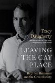Leaving the Gay Place (eBook, ePUB)