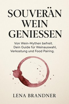 Cover Souverän Wein Genießen (eBook, ePUB)