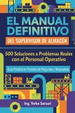 EL MANUAL DEFINITIVO DEL SUPERVISOR DE ALMACÉN (eBook, ePUB)