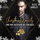 Christmas Beauty: Eine Fake-Beziehung mit dem Biest (MP3-Download) Christmas Beauty: Eine Fake-Beziehung mit dem Biest (MP3-Download)