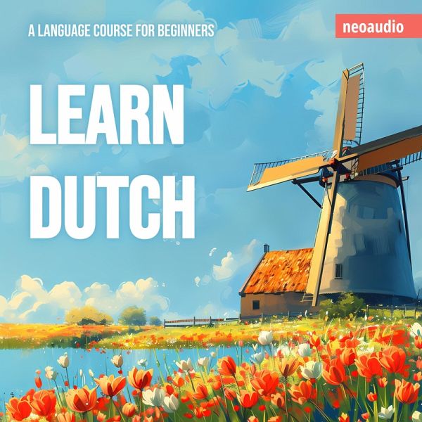 Language Courses for Beginners, Learn Dutch (MP3-Download)