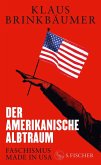 Der amerikanische Albtraum (eBook, ePUB) Der amerikanische Albtraum (eBook, ePUB)