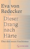 Dieser Drang nach Härte (eBook, ePUB) Dieser Drang nach Härte (eBook, ePUB)