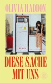 Diese Sache mit uns (eBook, ePUB)