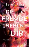 Die Fremde neben dir (eBook, ePUB)