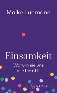 Einsamkeit (eBook, ePUB) - Luhmann, Maike