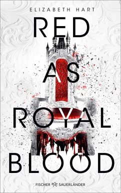 Red as Royal Blood (eBook, ePUB) - Hart, Elizabeth