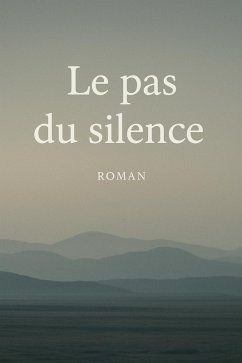 Cover Le pas du silence (eBook, ePUB)