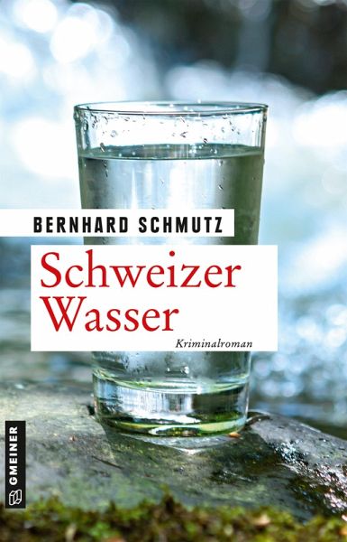 Schweizer Wasser (Restauflage) Schweizer Wasser (Restauflage)