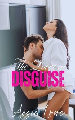 Cover The Lover in Disguise (eBook, ePUB)