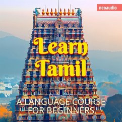 Language Courses for Beginners, Learn Tamil (MP3-Download) - NeoAudio