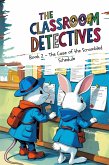 Classroom Detective: Book 2 : The Case of the Scrambled Schedule (Mystery Reading books for 4 - 8 years) (eBook, ePUB) Classroom Detective: Book 2 : The Case of the Scrambled Schedule (Mystery Reading books for 4 - 8 years) (eBook, ePUB)
