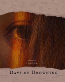 Days of Drowning (eBook, ePUB) Days of Drowning (eBook, ePUB)