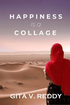 Cover Happiness Is a Collage : Stories from India (eBook, ePUB)