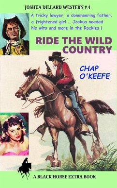 Ride the Wild Country (Joshua Dillard Western, #4) (eBook, ePUB) - O'Keefe, Chap