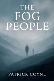 The Fog People (eBook, ePUB)