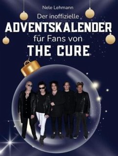Cover Der inoffizielle Adventskalender für Fans von The Cure