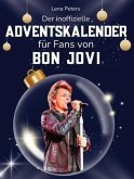 Der inoffizielle Adventskalender für Fans von Bon Jovi