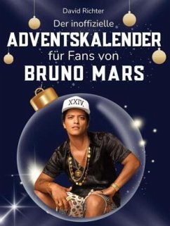 Cover Der inoffizielle Adventskalender für Fans von Bruno Mars