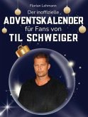 Der inoffizielle Adventskalender für Fans von Til Schweiger